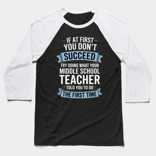 Middle School Teacher Appreciation Gift Baseball T-Shirt
